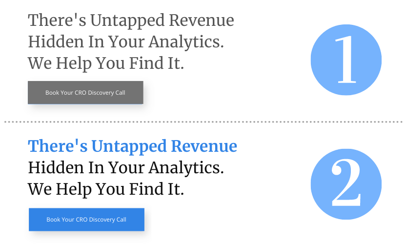 Two examples of title and CTA button - the first one does not highlight the most important parts and the second example includes a highlighted CTA button and the most important part of the title.